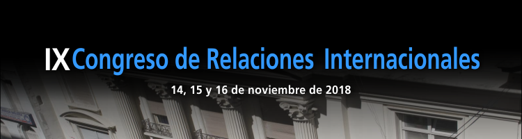 Lee más sobre el artículo IX Congreso de Relaciones Internacionales