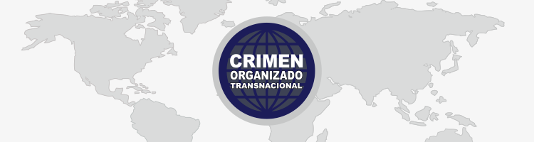CECOT Crimen Organizado Transnacional