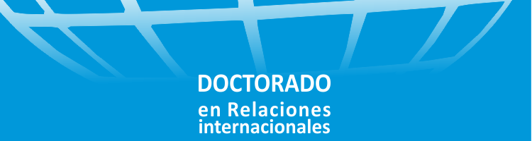 Lee más sobre el artículo Doctorado en Relaciones Internacionales