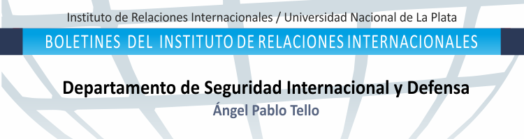 En este momento estás viendo Boletin n 49 – Seguridad Internacional y Defensa