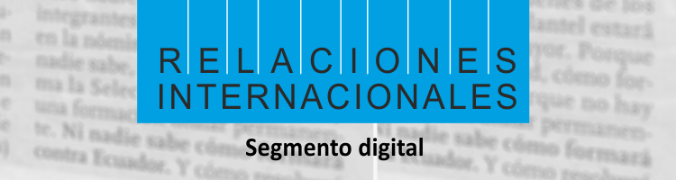 En este momento estás viendo Revista Relaciones Internacionales n 63 – Segmento Digital