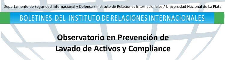 Boletin n 4 – OBSERVATORIO EN PREVENCIÓN DE LAVADO DE ACTIVOS Y COMPLIANCE (OPLAC)