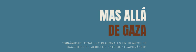 Lee más sobre el artículo X Jornadas de Estudios de Medio Oriente